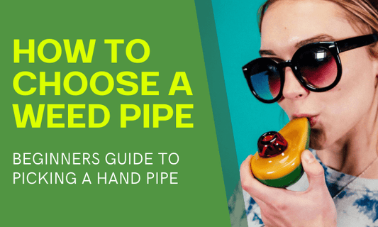 How to Choose a Hand Pipe for Beginners - HEMPER