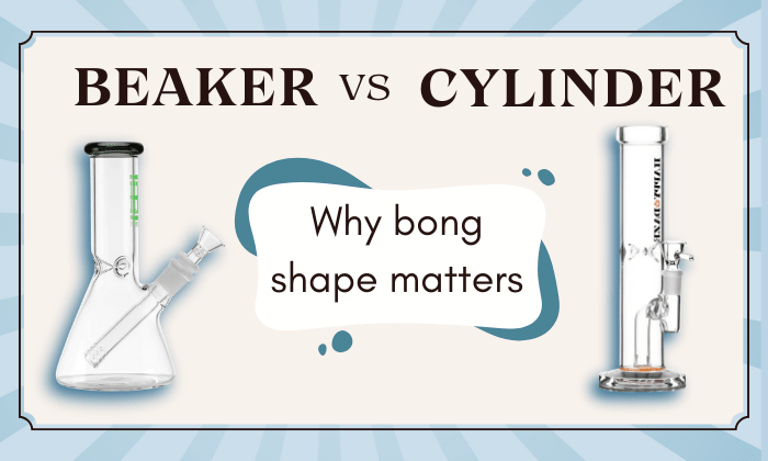 Beaker vs Straight Tube Bongs: Why Bong Shape Matters - HEMPER