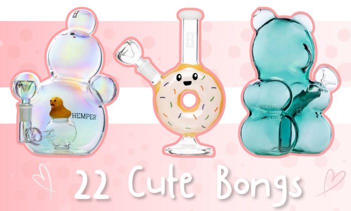 22 Adorably Cute Bongs You Can't Resist - HEMPER