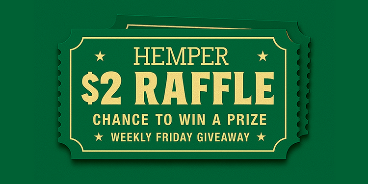 Announcing the HEMPER Weekly Raffle!