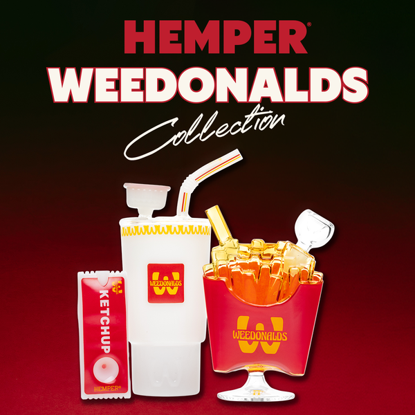 The Weedonald's Family - HEMPER